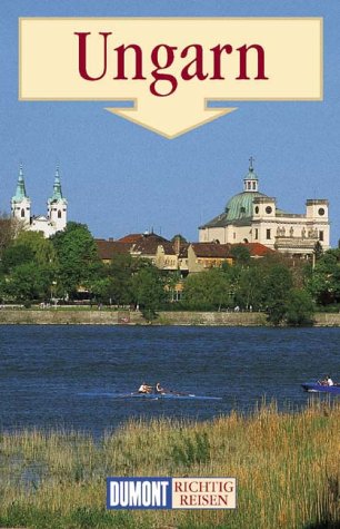 City Travel Guides Discounted  Bücher : Ungarn. Richtig reisen