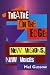Buy Arts & Entertainment - Theatre on the Edge: New Visions, New Voices: Cloth Book (Applause Critics Circle)