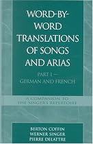 Word-By-Word Translations of Songs and Arias, Part I