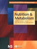 Nutrition and Metabolism (The Nutrition Society Textbook)