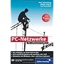 PC-Netzwerke: LAN und WLAN einrichten. Mit VoIP (V&hellip von Axel Schemberg