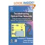 Troubleshooting Optical Fiber Networks: Understanding and Using Optical Time-Domain Reflectometers
