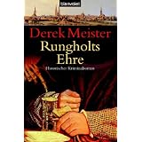 Rungholts Ehre: Historischer Kriminalromanvon "Derek Meister"