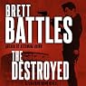 The Destroyed: Jonathan Quinn, Book 5