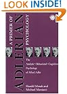 Primer of Adlerian Psychology: The Analytic - Behavioural - Cognitive Psychology of Alfred Adler