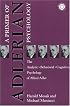 Primer of Adlerian Psychology: The Analytic - Behavioural - Cognitive Psychology of Alfred Adler