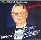 NEW WORLD IN THE MORNING - Roger Whittaker