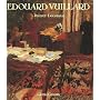 Edouard Vuillard: Painter-Decorator: Patrons and Projects, 1892-1912