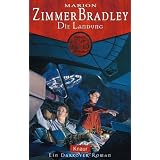 Die Landung: Ein Darkover-Romanvon "Marion Zimmer Bradley"