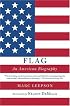 Flag: An American Biography