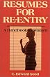 Resumes for Re-Entry: A Handbook for Women