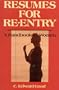 Resumes for Re-Entry: A Handbook for Women