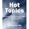 Hot Topics: Flashcards for Passing the PMP and CAPM Exams (Fourth Edition)