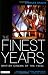 The Finest Years: British Cinema of the 1940's (Cinema and Society)