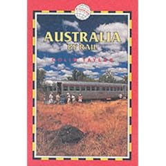 Australia by Rail (Trailblazer Rail Guides)