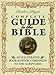 Reader's Digest Complete Guide to the Bible: An Illustrated Book-by-Book Companion to the Scriptures