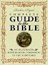 Reader's Digest Complete Guide to the Bible: An Illustrated Book-by-Book Companion to the Scriptures