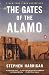 The Gates of the Alamo