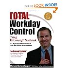Click here to buy Total Workday Control Using Microsoft Outlook: The Eight Best Practices of Task and E-Mail... by Michael Lineberger.