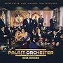 Krokodile und Andere Hausfreunde von Palast Orchester