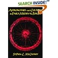 Astronomies and Cultures in Early Medieval Europe by Stephen C. McCluskey
