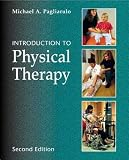 Introduction to Physical Therapy, 2e