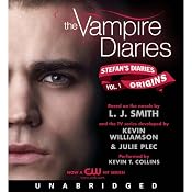 The Vampire Diaries: Stefan's Diaries #1: Origins | [L. J. Smith, Kevin Williamson, Julie Plec]