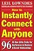 How to Instantly Connect with Anyone: 96 All-New Little Tricks for Big Success in Relationships
