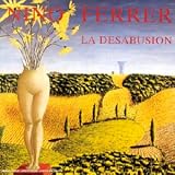 Revue Nino Ferrer  / La Désabusion