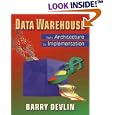 Data Warehouse: From Architecture to Implementation by  Barry Devlin