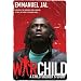 War Child: A Child Soldier's Story