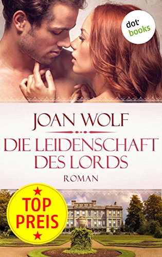 Die Leidenschaft des Lords (German Edition)