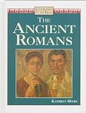 The Ancient Romans (Cultures of the Past)
