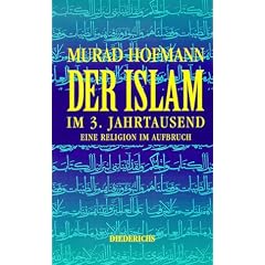 Der Islam im 3. Jahrtausend. Eine Religion im Aufbruch