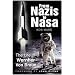 From Nazis to NASA: The Life of Wernher Von Braun