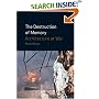The Destruction of Memory: Architecture at War