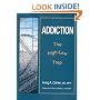 Addiction: The High-Low Trap