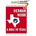 A Hole in Texas: A Novel