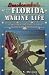 Book Beachcomber's Guide to Florida Marine Life (Beachcomber's Guide)