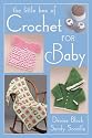 The Little Box of Crochet for Baby