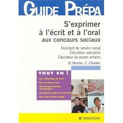 S'exprimer � l'�crit et � l'oral aux concours sociaux
