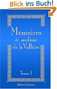 MA{C}moires de Madame de la ValliA{umlaut}re