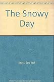 The Snowy day = Baraf padto divas