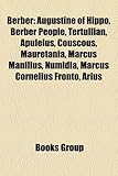 Berber: Augustine of Hippo, Berber People, Tertullian, Apuleius, Couscous, Mauretania, Marcus Manilius, Numidia, Marcus Cornel-