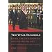 The Vital Triangle: China, the United States, and the Middle East
