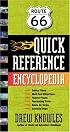 Route 66 Quick Reference Encyclopedia