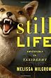 Still Life: Adventures in Taxidermy