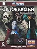 Due Vigilance Issue One: The Oktobermen with Smoke and Mirrors (Volume 1)