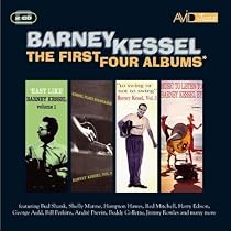 The First Four Albums - Easy Like / Kessel Plays Standards / To Swing Or Not To Swing / Music To Listen To Barney Kessel By