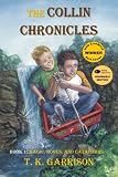 The Collin Chronicles: Book 1 - Magic, Bones, and Catacombs